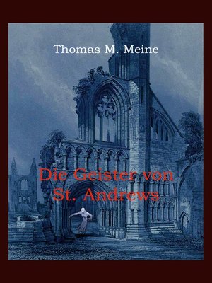 cover image of Die Geister von St. Andrews